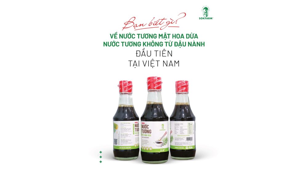 nuoc-tuong-mat-hoa-dua, nuoc-tuong-mat-hoa-dua-la-gi, nuoc-tuong-khong-dau-nanh, nuoc-tuong-khong-GMO, nuoc-tuong-mat-hoa-dua-sokfarm, mat-hoa-dua-sokfarm